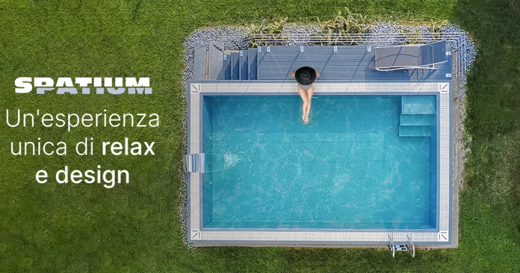 Piscine fuoriterra per benessere | Le piscine Spatium rappresentano un modo innovativo di immaginare il comfort con praticità ed attenzione