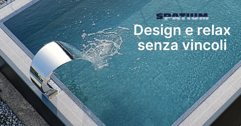 Piscine per relax | Ogni modello di piscina Spatium è uno strumento di benessere completamente su misura per il cliente.