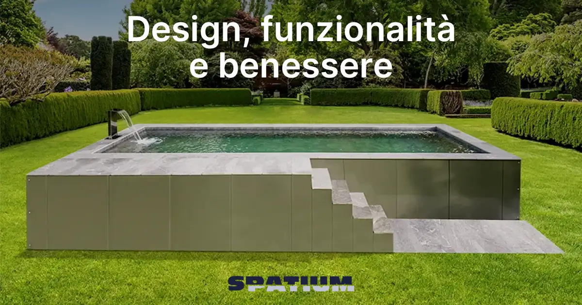 Piscine fuori terra | Il design Made in Italy si unisce alla funzionalità e al benessere per dare vita ad una piscina fuori terra unica.