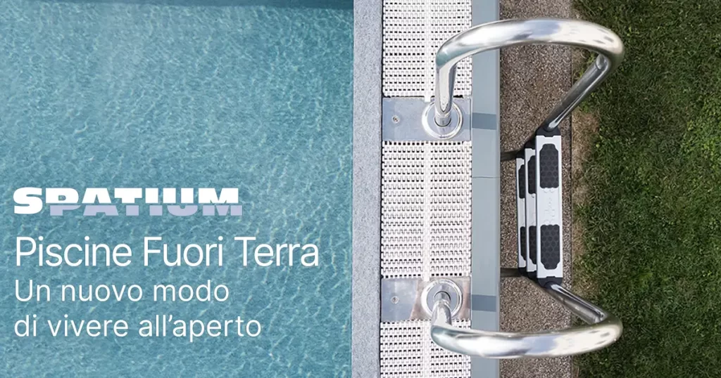 Piscine fuori terra su misura | Scopri le piscine Spatium, dove l’unico limite è lo spazio a tua disposizione.